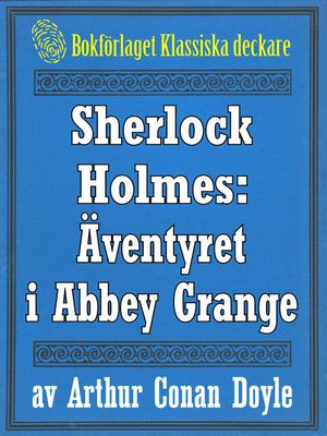 cover image of Sherlock Holmes: Äventyret i Abbey Grange